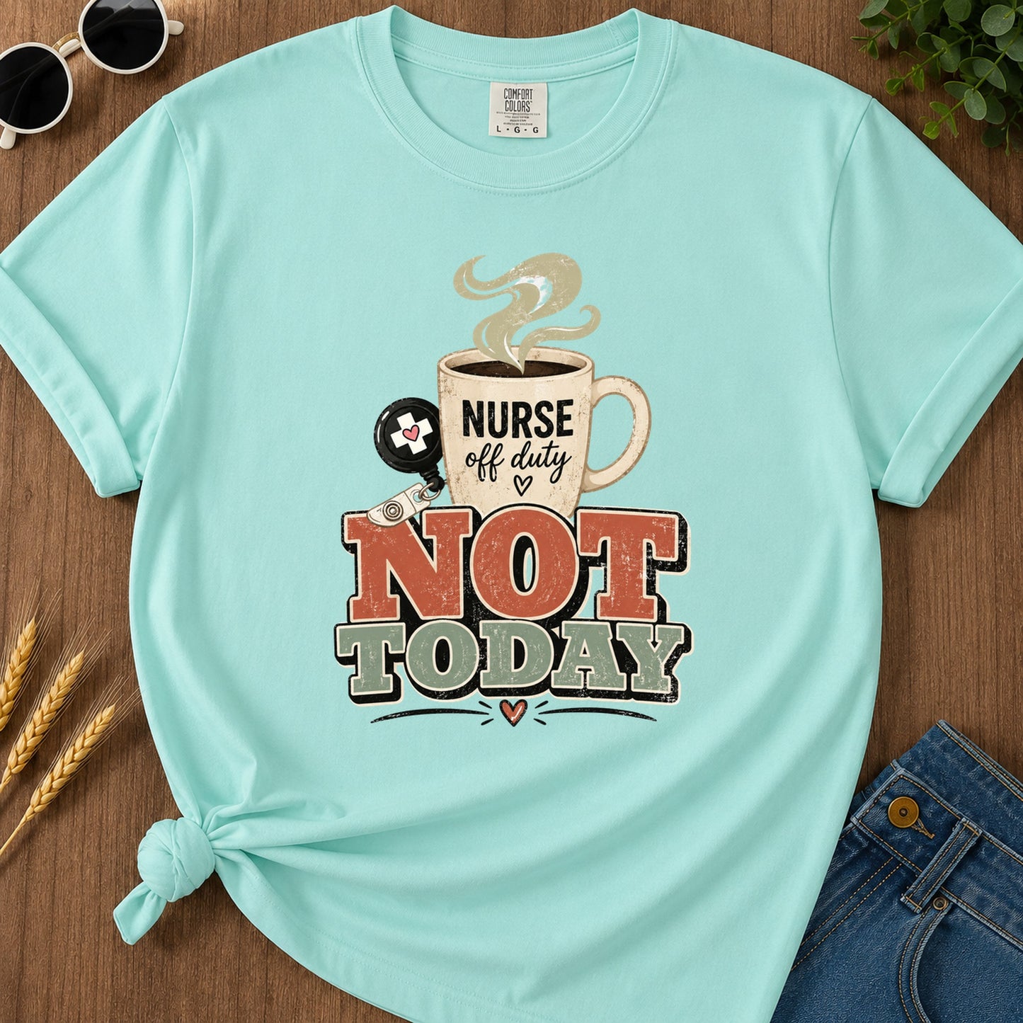 Retro Not Today T-Shirt - Chalky Mint Mockup
