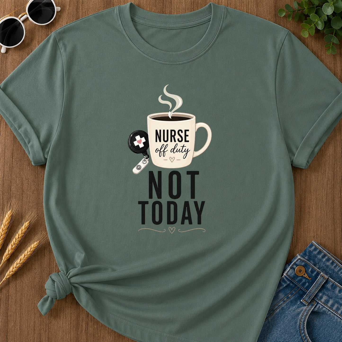 Not Today Key T-Shirt - Blue Spruce Mockup