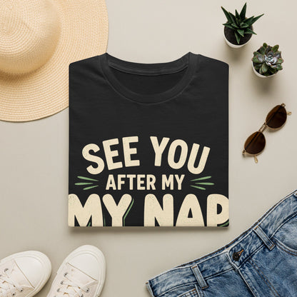 See You After My Nap T-Shirt