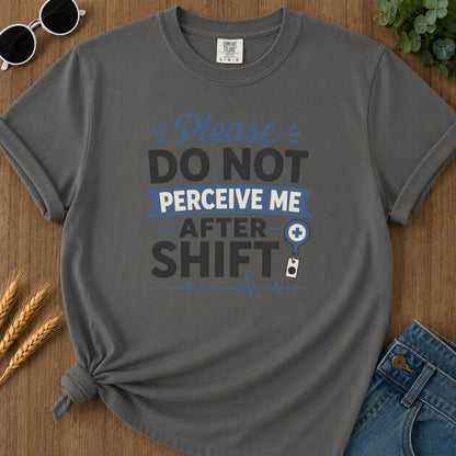 Do Not Perceive T-Shirt - Pepper Mockup