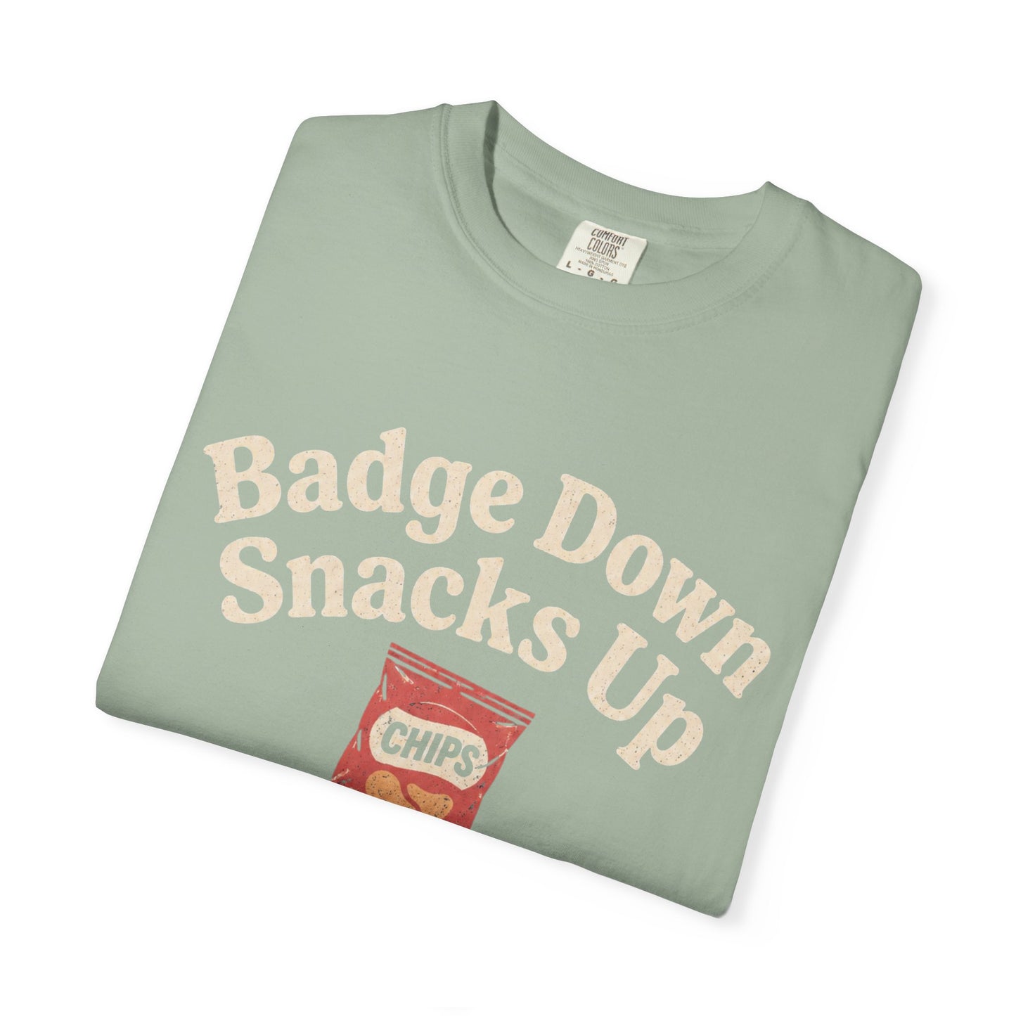 Badge Down Snacks Up