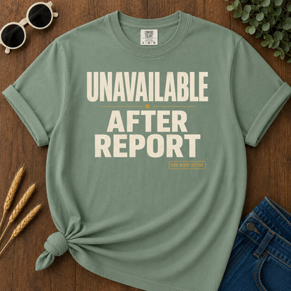 Unavailable After Report T-Shirt - Light Green Mockup