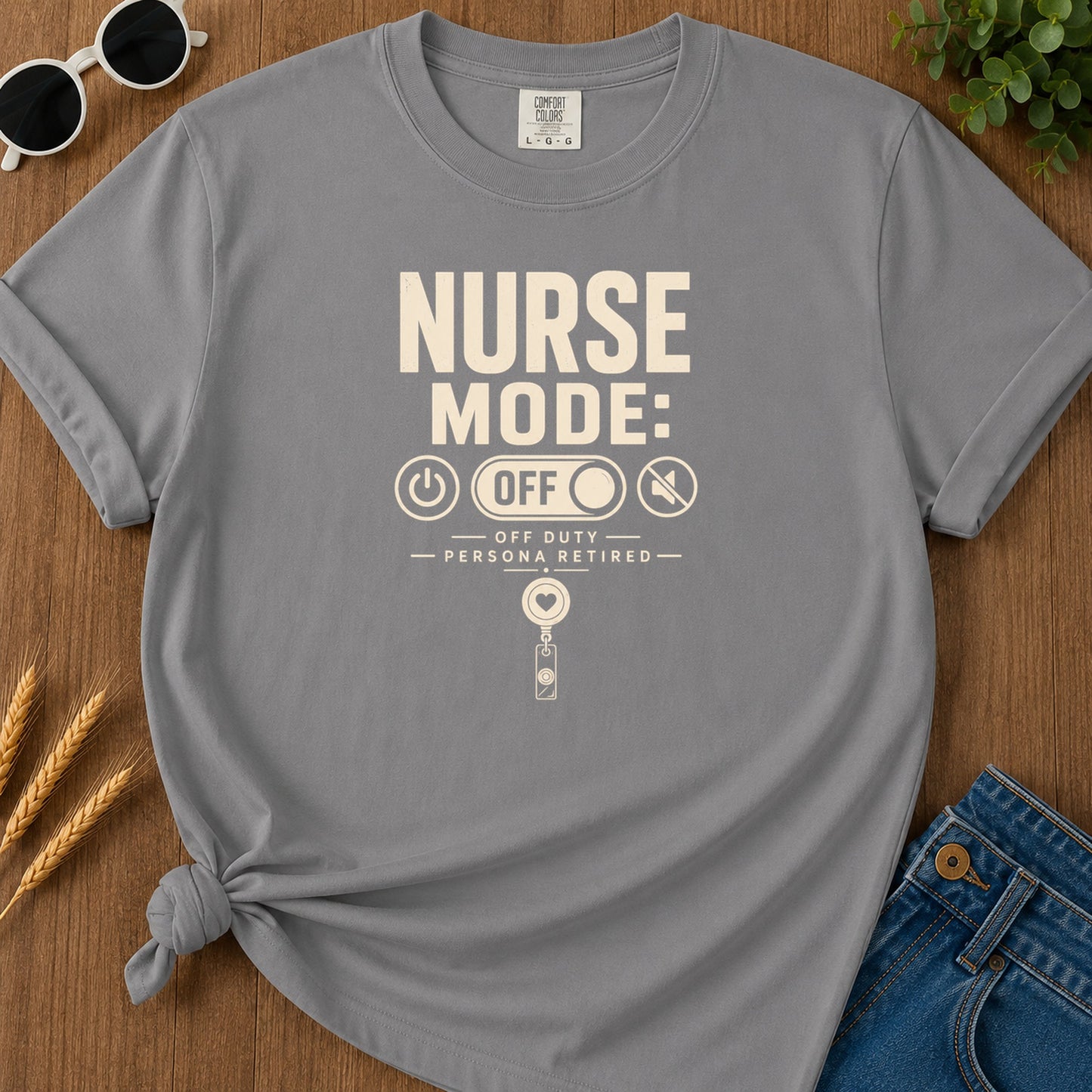 Nurse Mode Off 398 T-Shirt - Grey Mockup