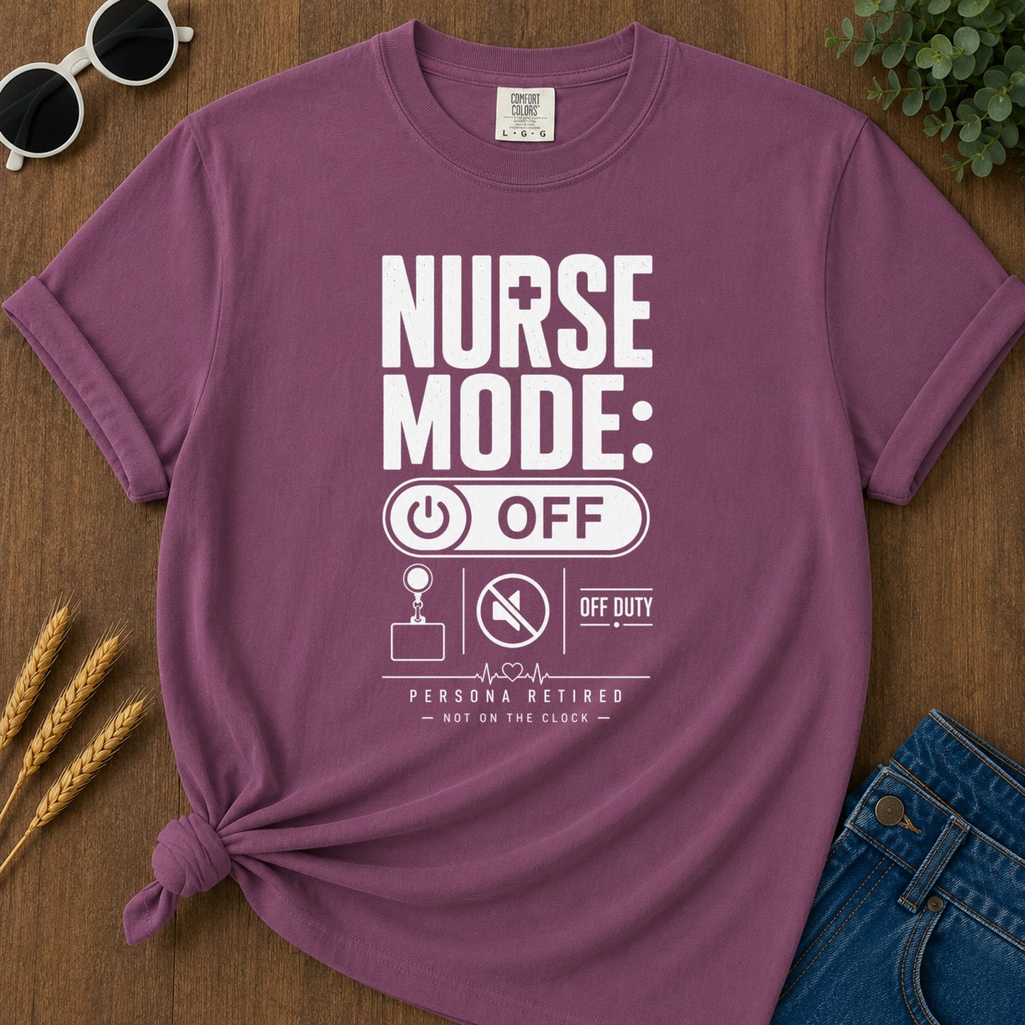Nurse Mode Off 5 T-Shirt - Berry Mockup