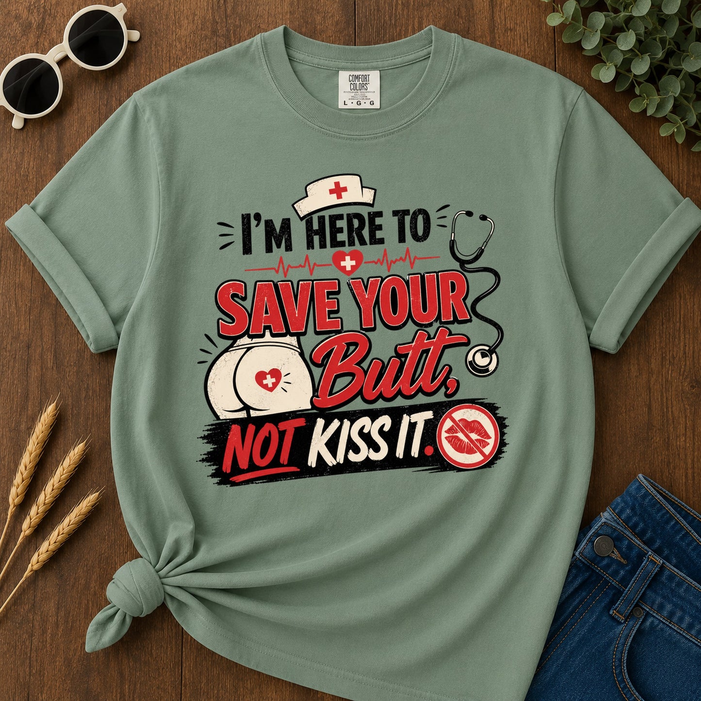 Save Your Butt T-Shirt - Light Green Mockup