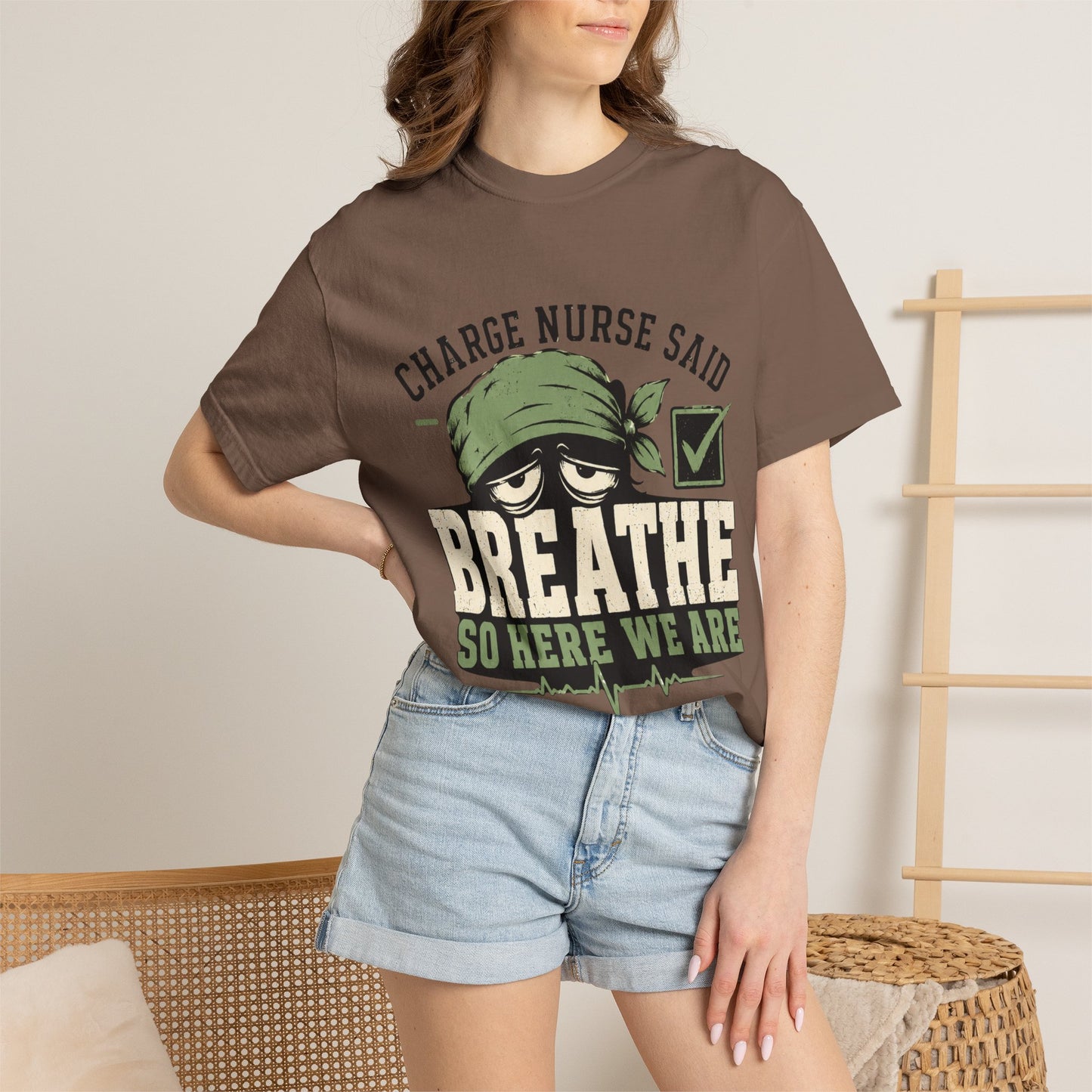 Charge Nurse Said Breathe