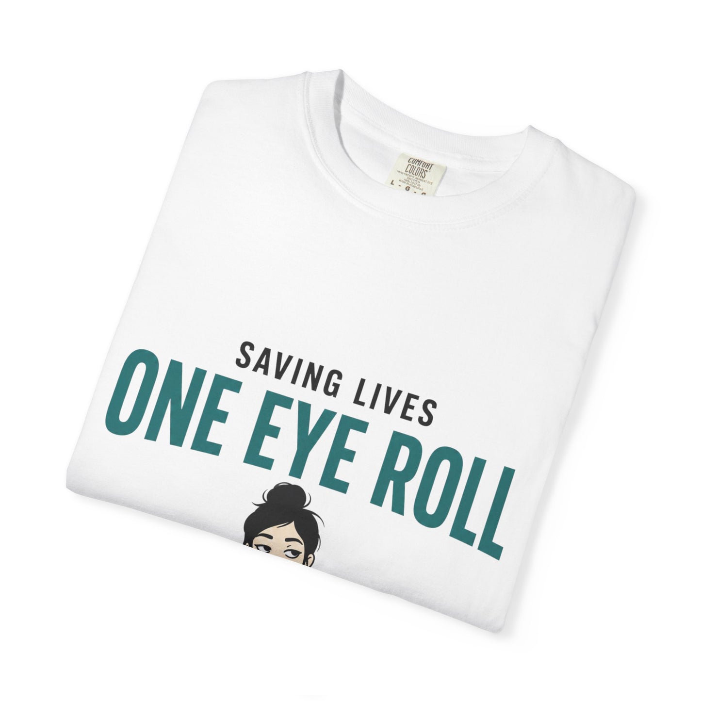 Saving Lives One Eye Roll