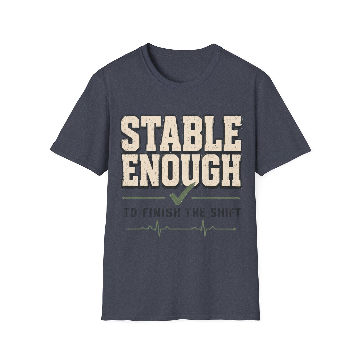 Stable Enough Finish Shift T-shirt