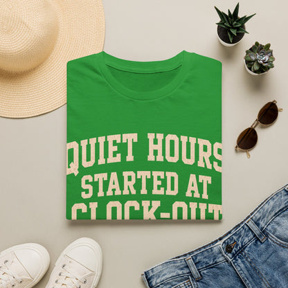 Quiet Hours Started T-shirt