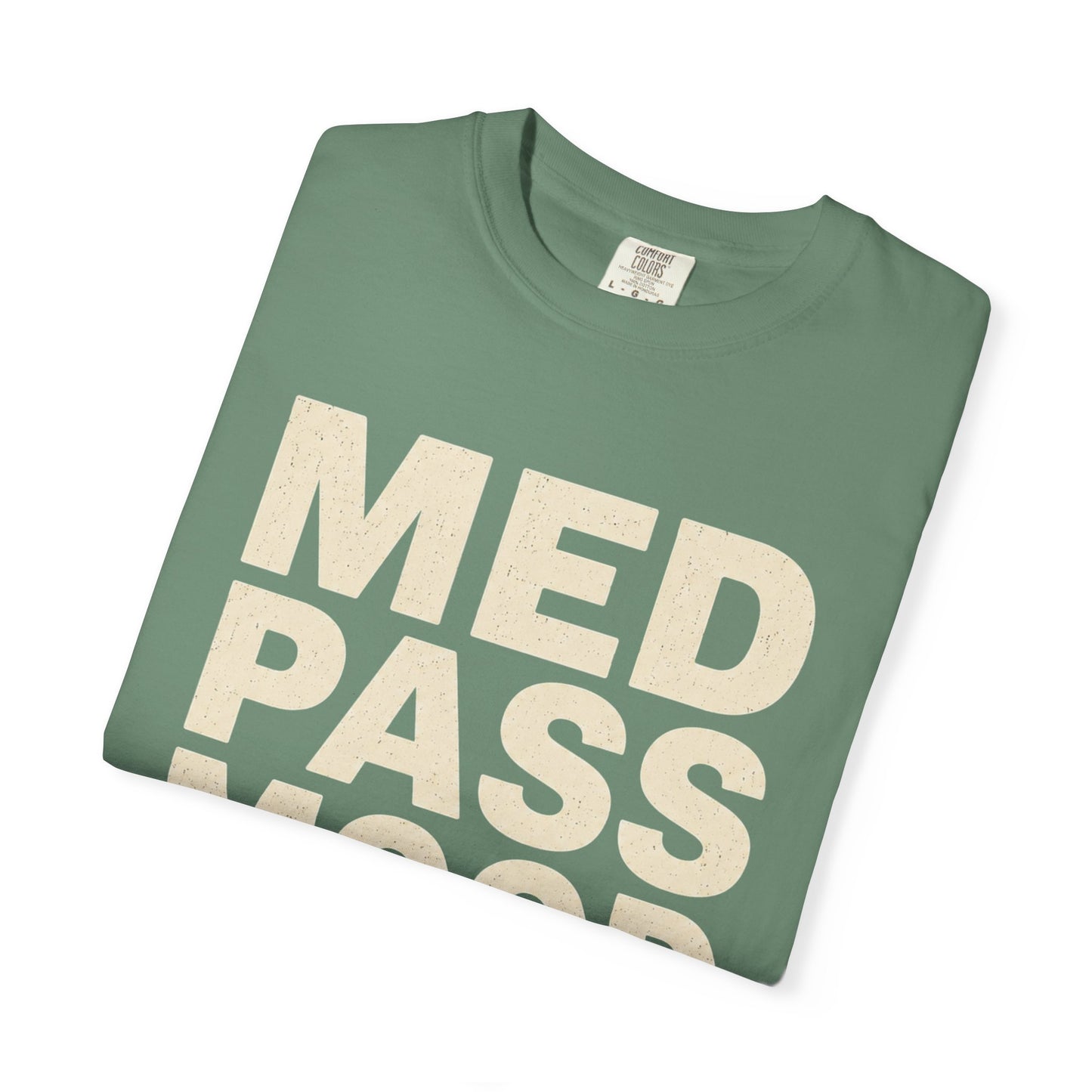 Med Pass Mood