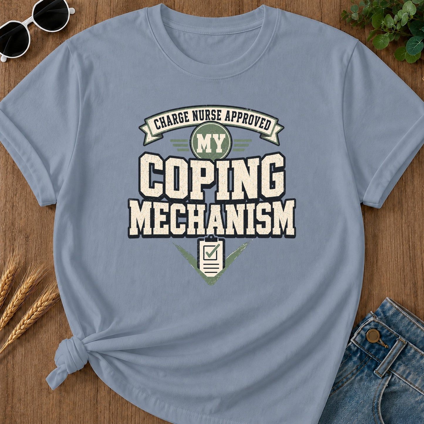 Coping Mechanism T-Shirt - Blue Jean Mockup