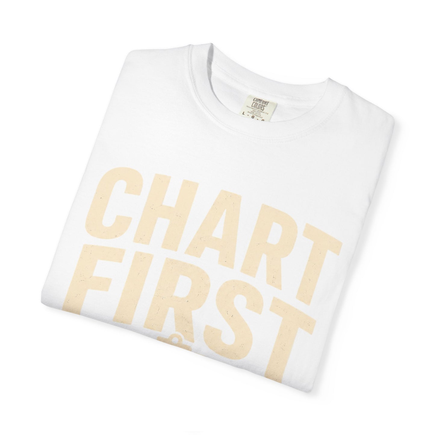 Chart First Feelings Later