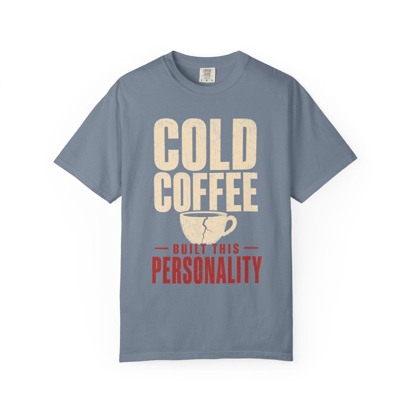 Cold Coffee Personality T-Shirt