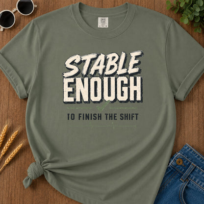 Stable Enough T-Shirt - Moss Mockup