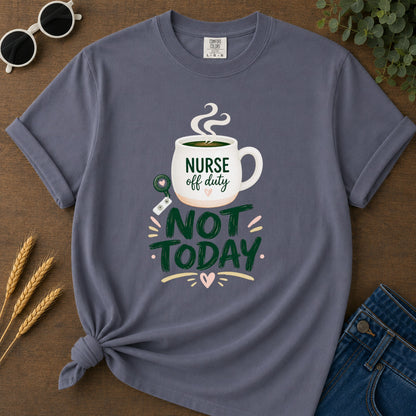 Not Today Green T-Shirt - Navy Mockup