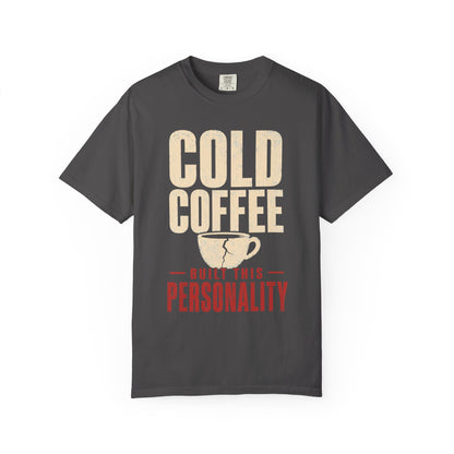 Cold Coffee Personality T-Shirt