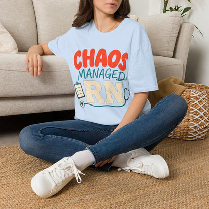 Chaos Managed Rn T-shirt