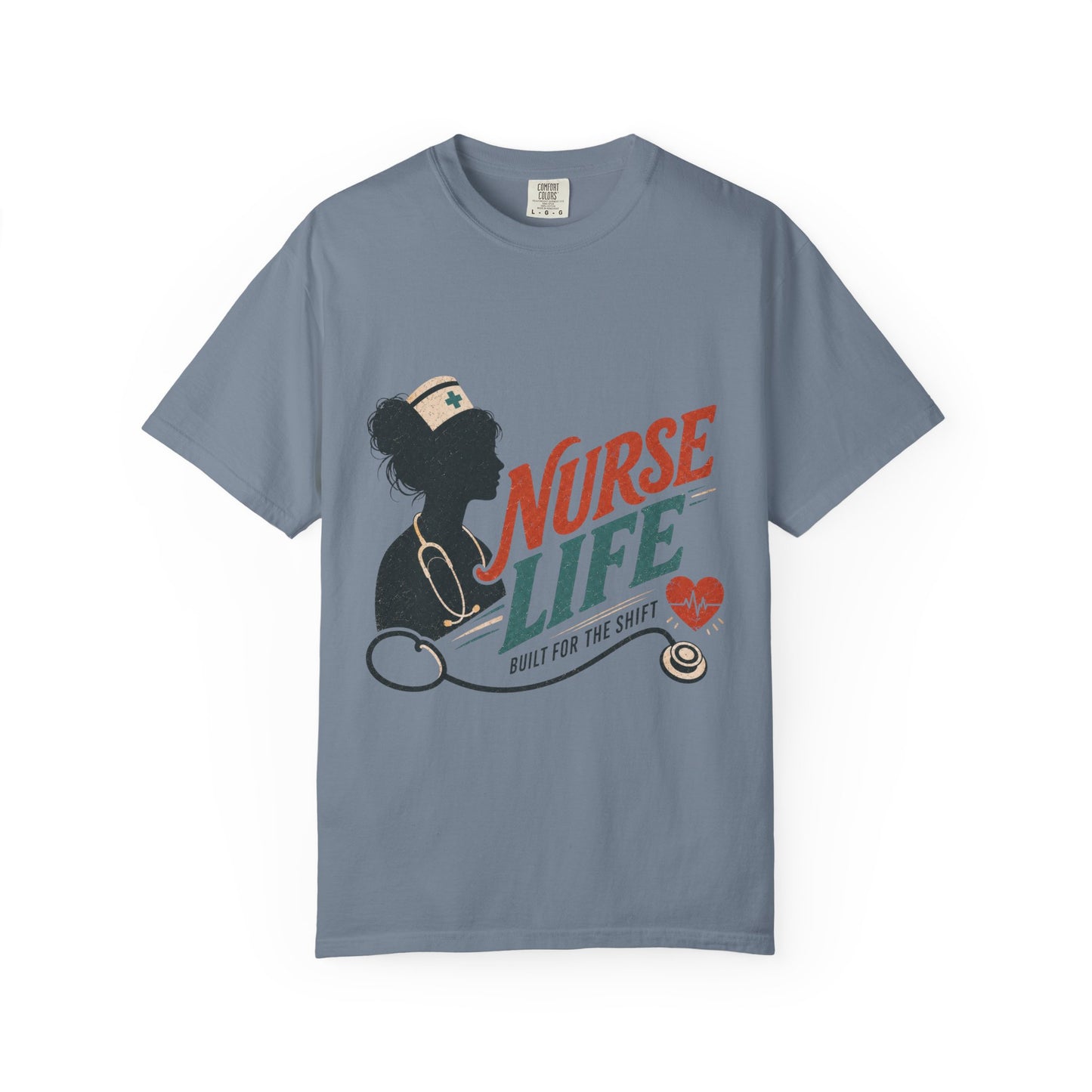 Nurse Life Built Shift