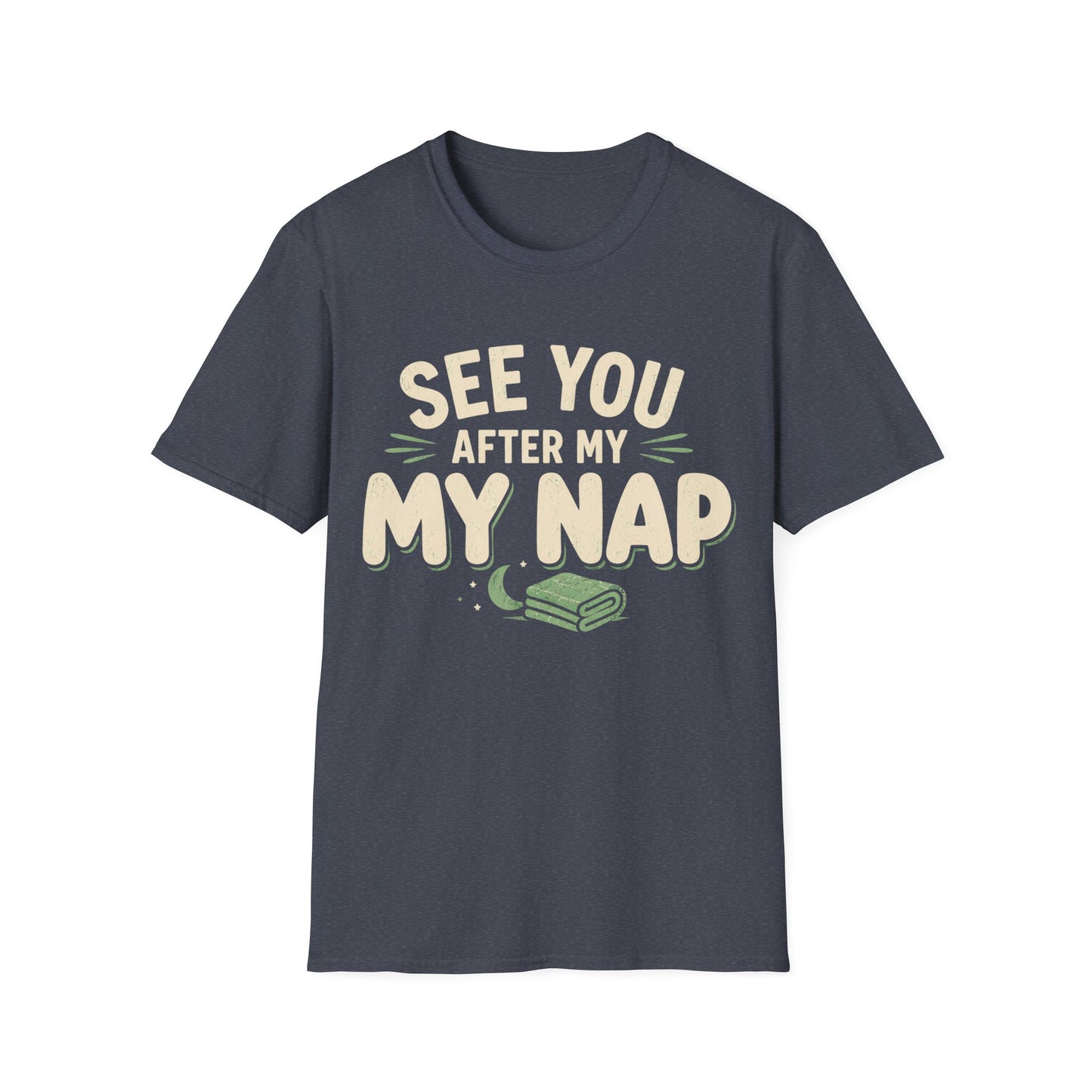 See You After My Nap T-Shirt