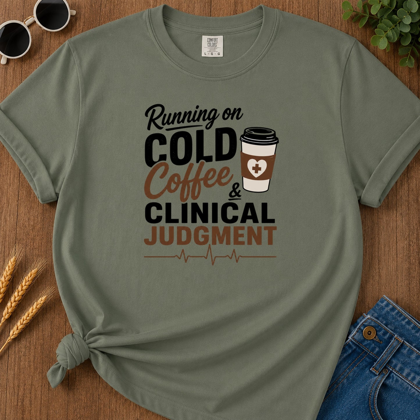 Cold Coffee Judgment T-Shirt - Moss Mockup