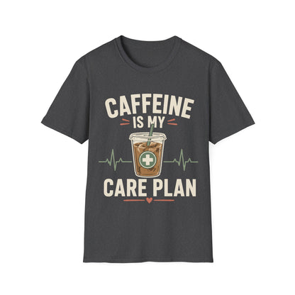 Caffeine Care Plan T-shirt