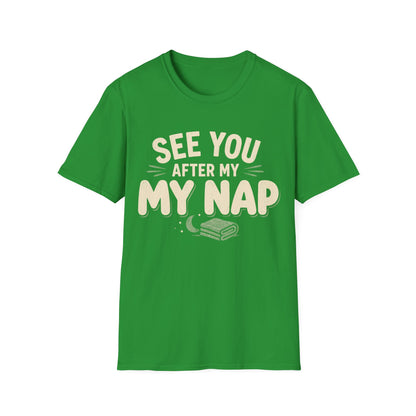 See You After My Nap T-Shirt