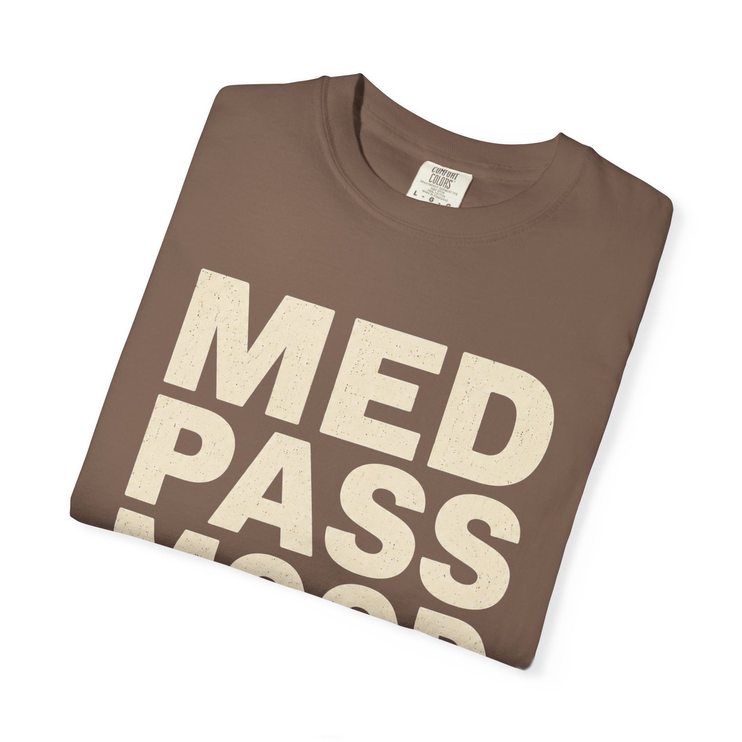 Med Pass Mood