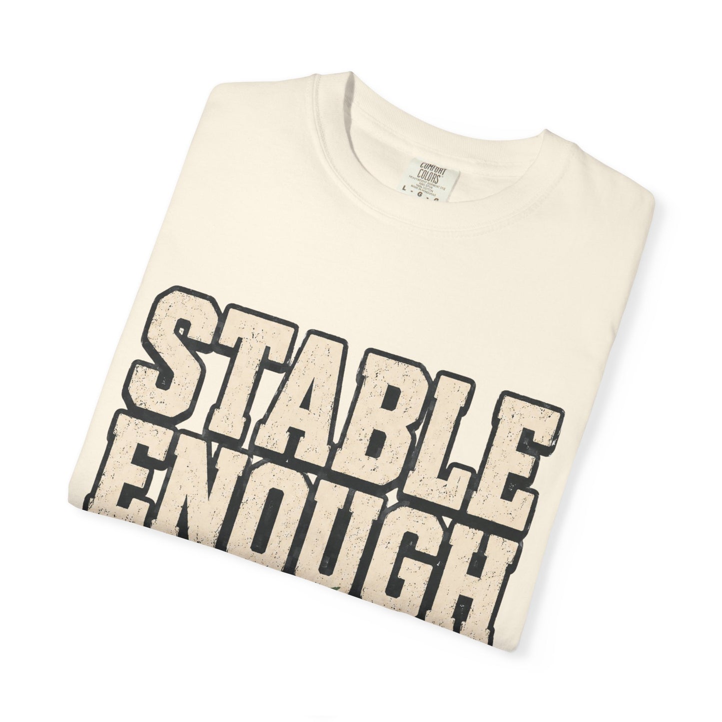 Stable Enough Finish Shift