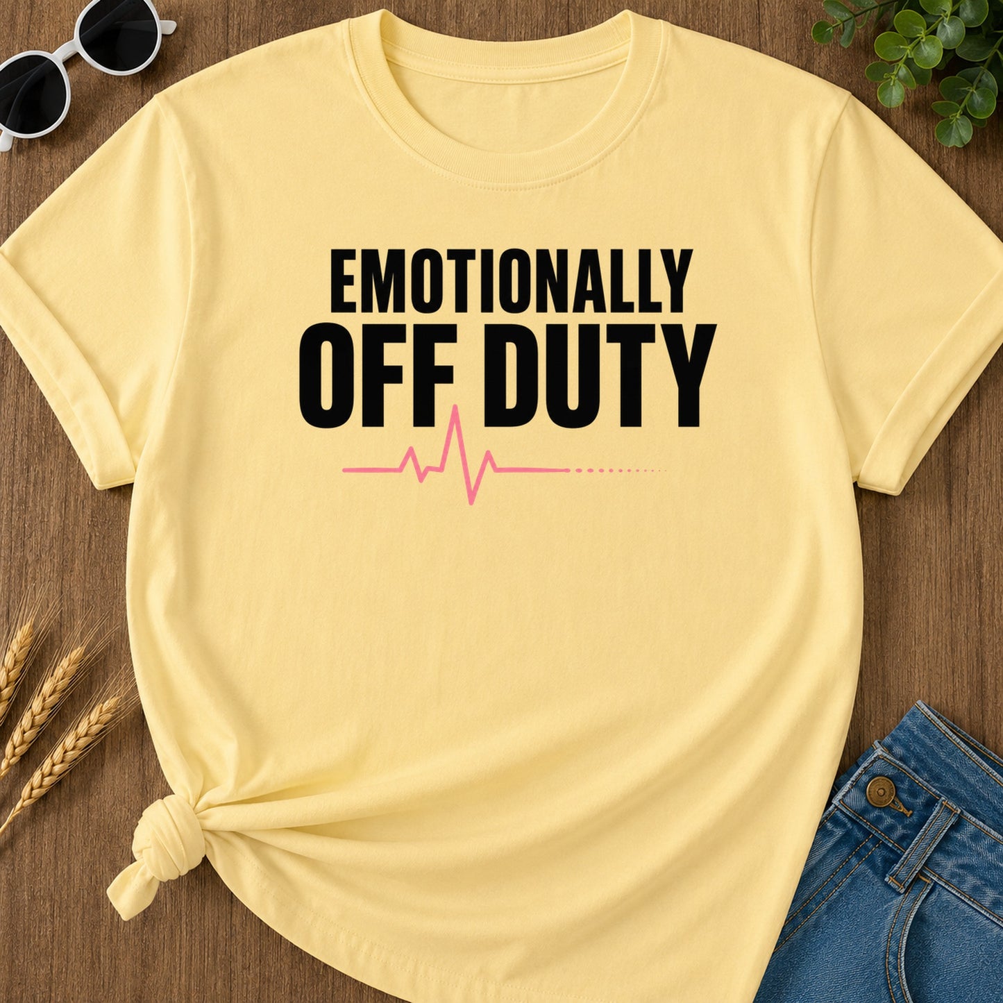 Emotionally Off Duty T-Shirt - Butter Mockup