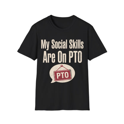 Social Skills Pto T-shirt