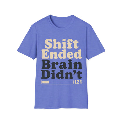 Shift Ended Brain T-shirt