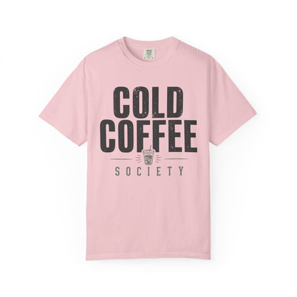 Cold Coffee Society Cup T-Shirt
