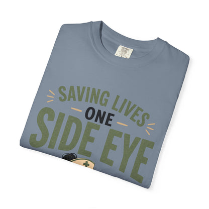 Saving Lives One Side Eye