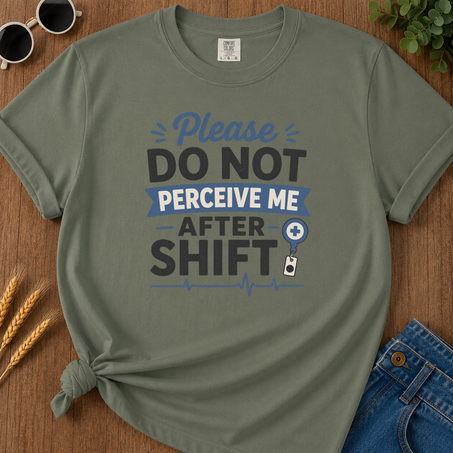 Do Not Perceive T-Shirt - Moss Mockup