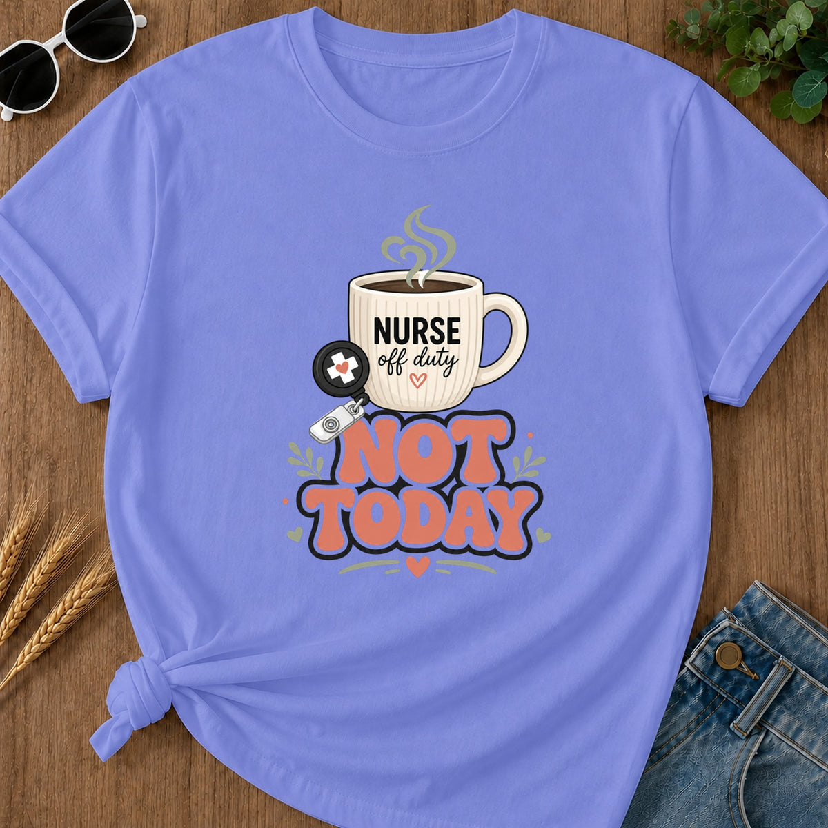 Not Today Coral T-Shirt - Flo Blue Mockup