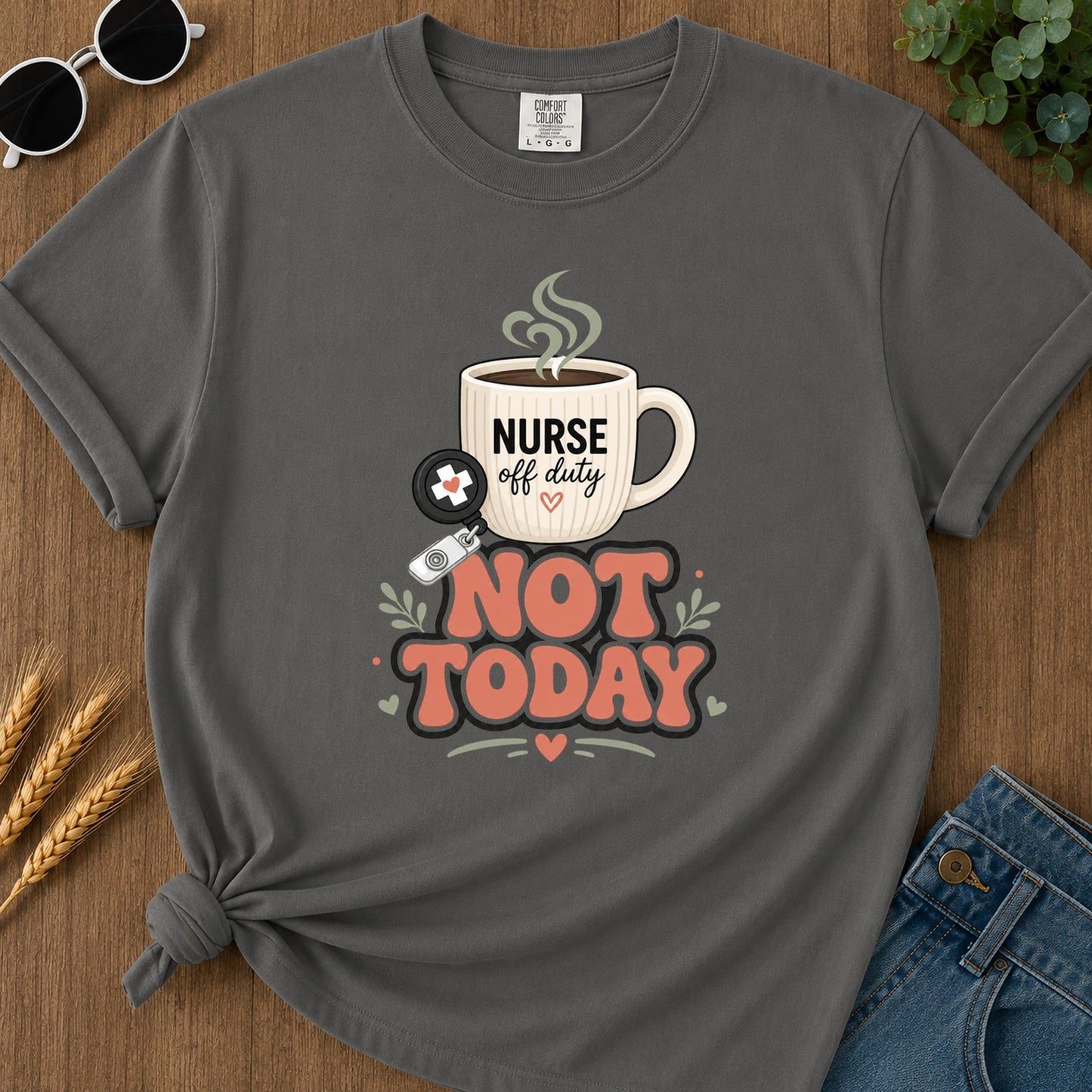 Not Today Coral T-Shirt - Pepper Mockup