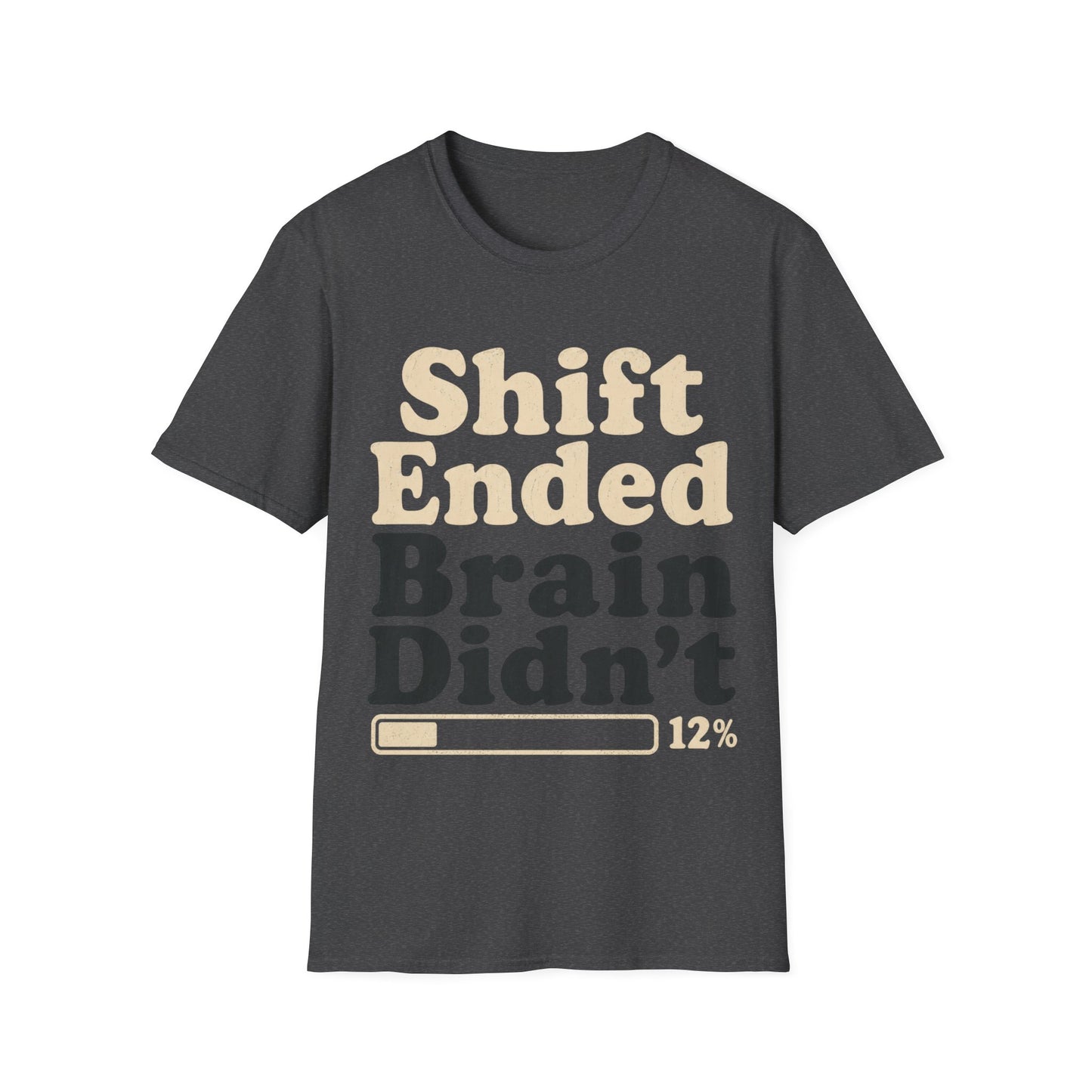 Shift Ended Brain T-shirt