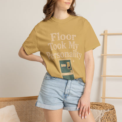 Floor Took Personality