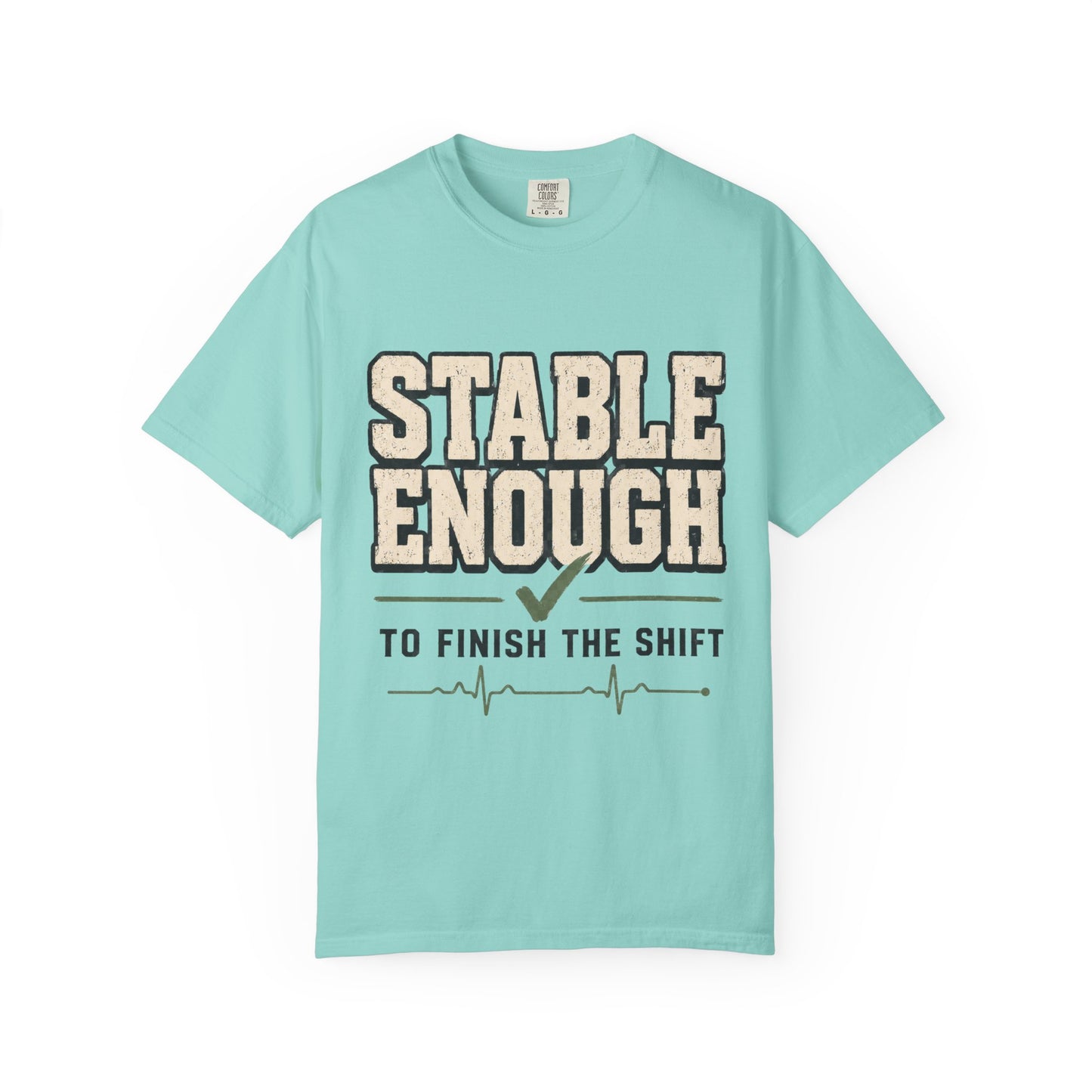 Stable Enough Finish Shift