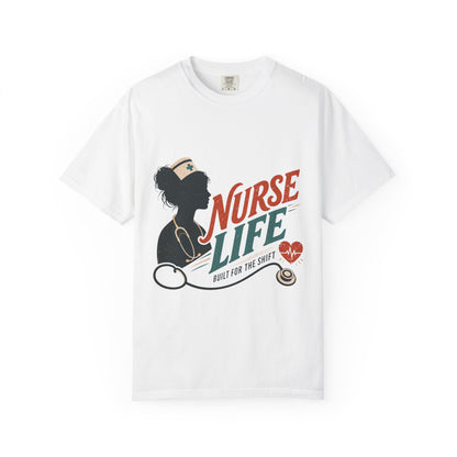Nurse Life Built Shift