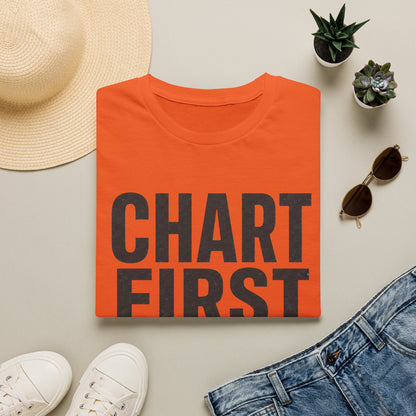 Chart First Cry Later T-shirt