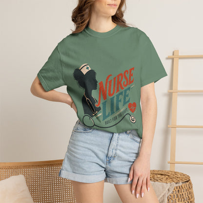 Nurse Life Built Shift