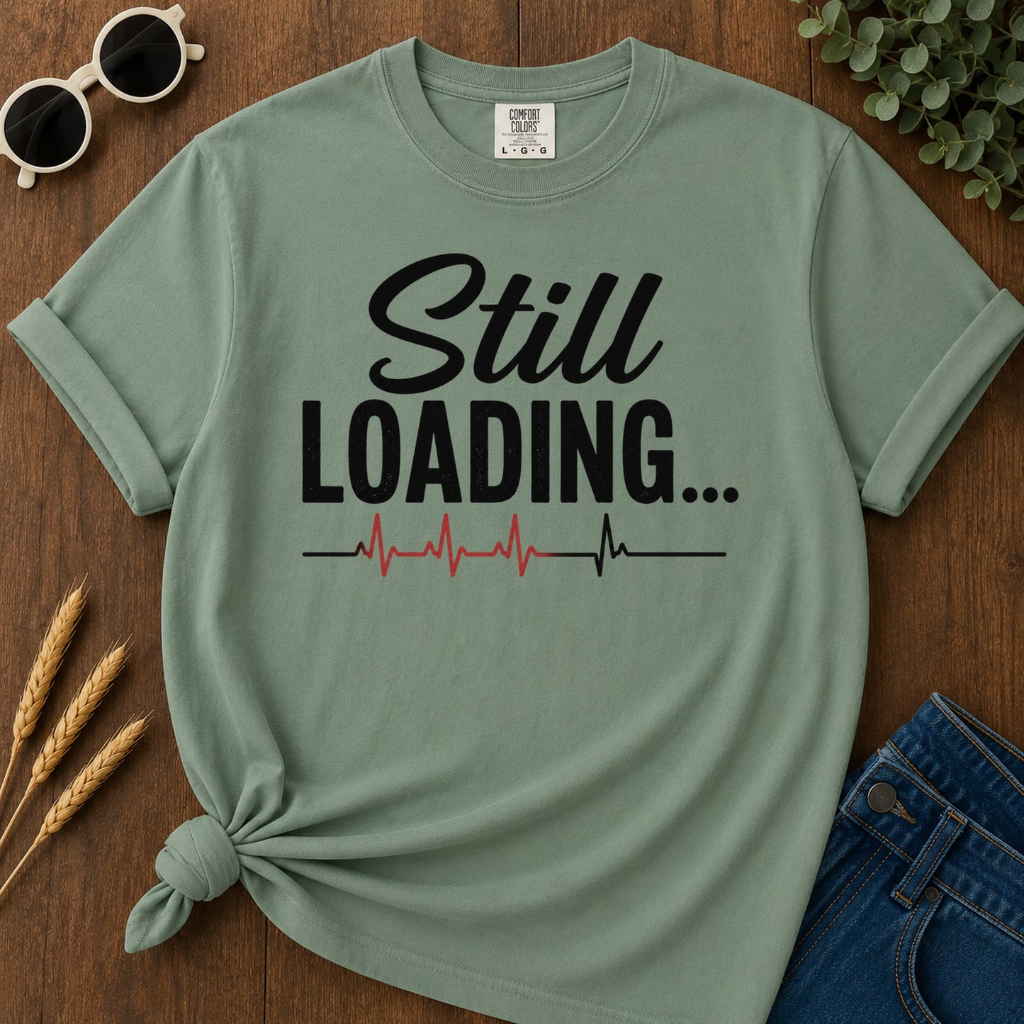 Still Loading T-Shirt - Light Green Mockup