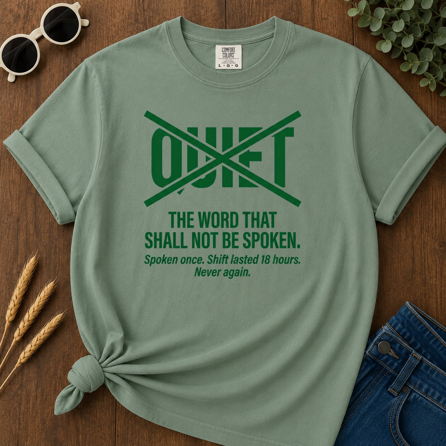 Quiet Forbidden T-Shirt - Light Green Mockup