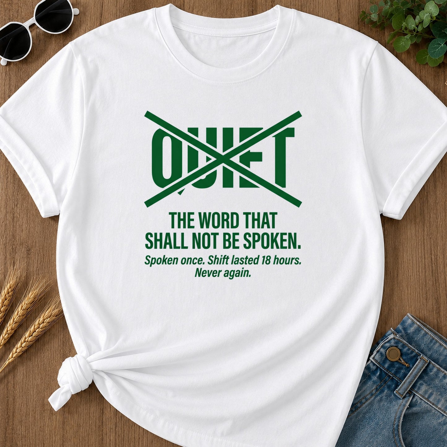 Quiet Forbidden T-Shirt - White Mockup