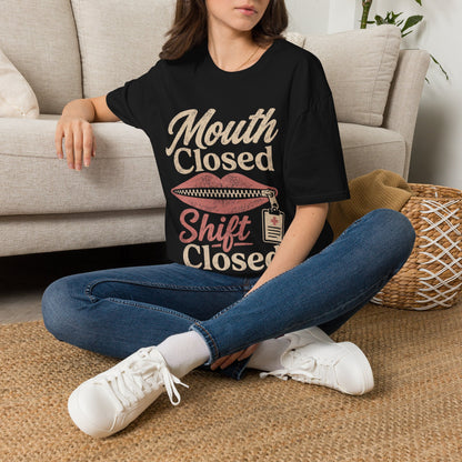 Mouth Closed Shift T-shirt