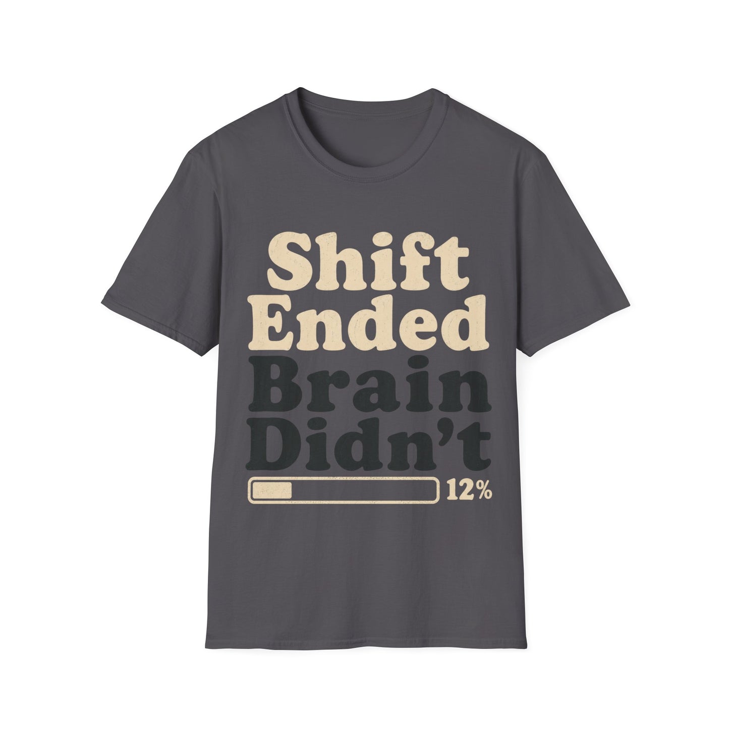 Shift Ended Brain T-shirt