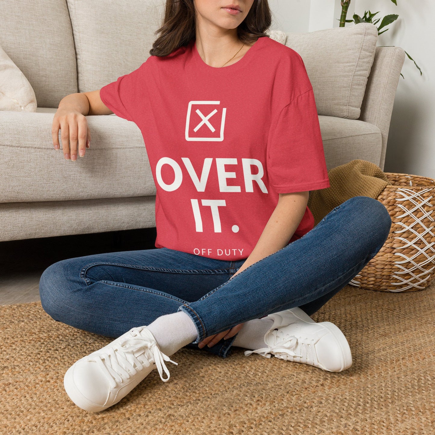 Over It Off Duty T-shirt
