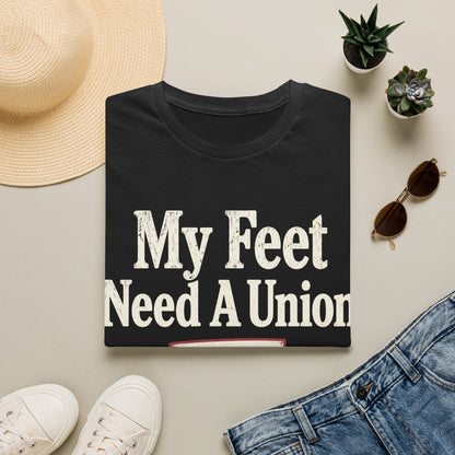 My Feet Need Union T-shirt