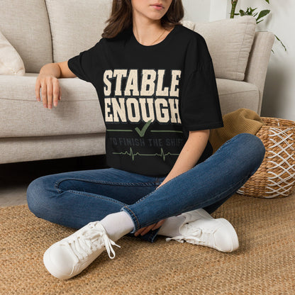 Stable Enough Finish Shift T-shirt